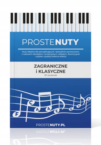 Proste note za klavir, klavijaturu, stranu i klasičnu glazbu - knjiga formata A4