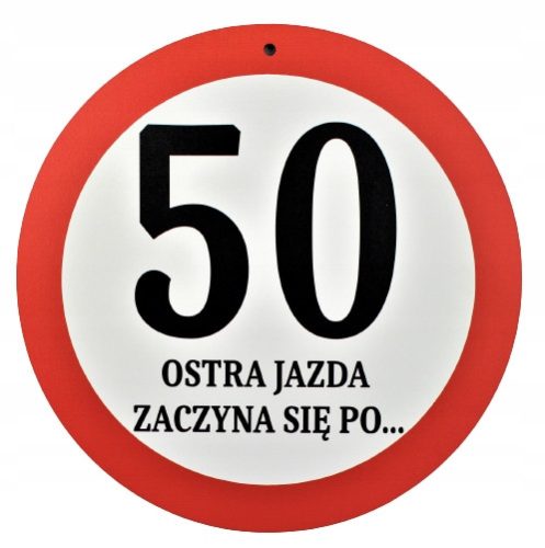  Prometni znak SHARP VOŽNJA 50. rođendan + GRATIS