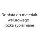 Doplata za samt materijal za spavaće sobe