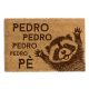  OTPIRKA 40 x 60cm "PEDRO PEDRO PEDRO PEDRO PE" kokos