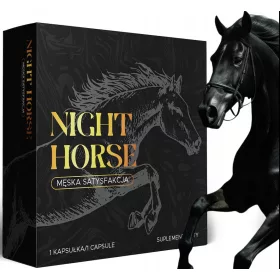   Dodatak prehrani Night Horse za muškarce – poboljšajte svoj seksualni život!