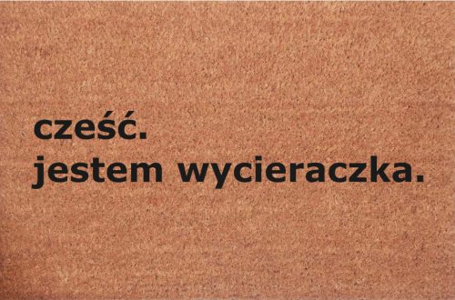  Smiješna ULAZNA PROTIRAČKA ispod VRATA pozdrav. Ja sam otirač.