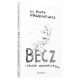  Bleat and ring the bell (2. izdanje) Piotr Pawlukiewicz