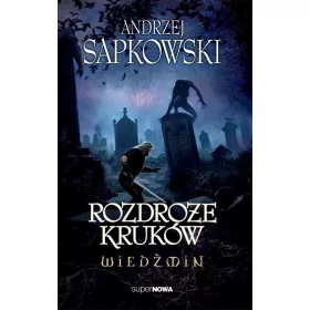  Vještac. Raskrižje vrana Andrzej Sapkowski