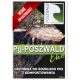  Micelij za razgradnju debla u regiji Poszwald